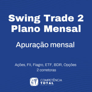 Swing Trade Mensal - 2 Corretoras